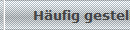 Hufig gestellte Fragen